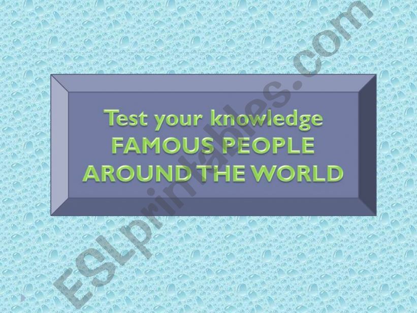 Test your knowledge Famous People
