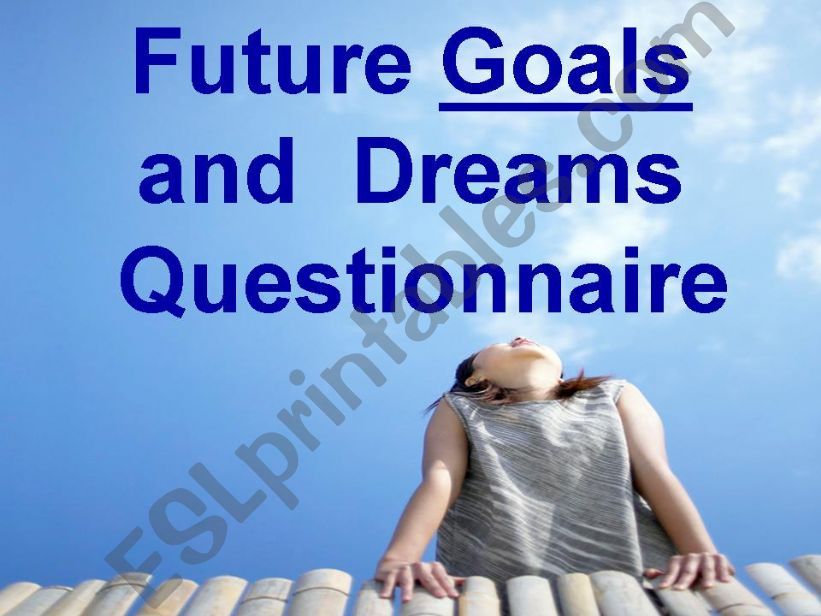 Goals and Dreams powerpoint