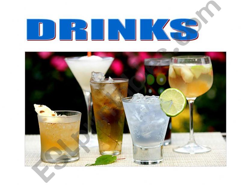 what do you like to drink? Drinks vocabulary