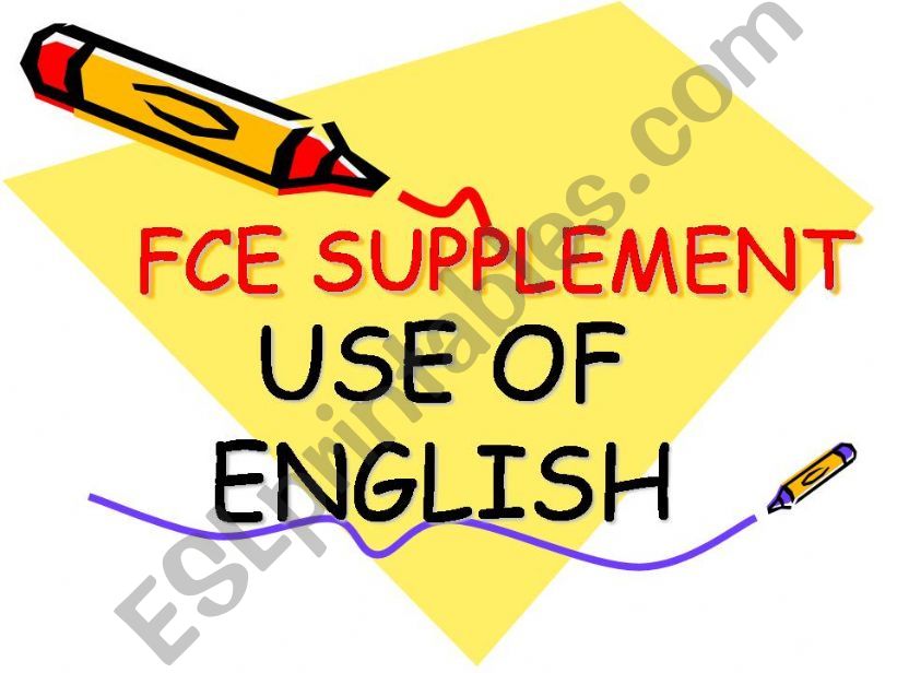 FCE: USE OF ENGLISH powerpoint