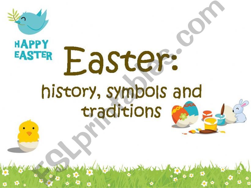 Easter: history, symbols and traditions