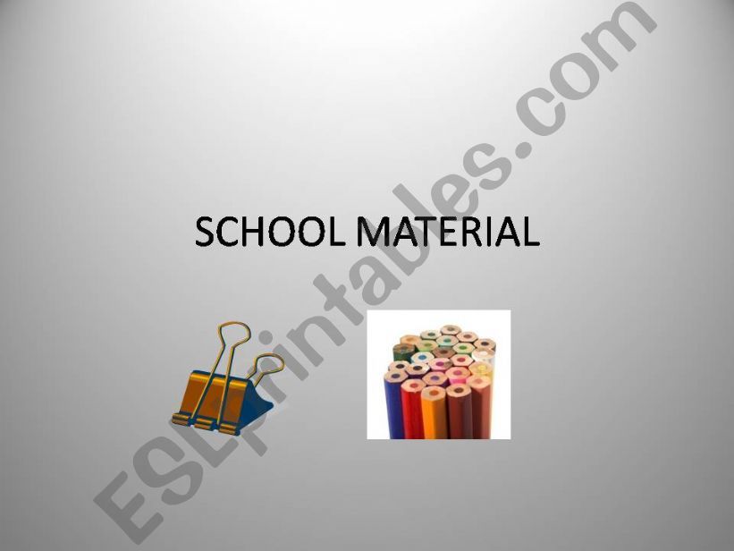 School material powerpoint