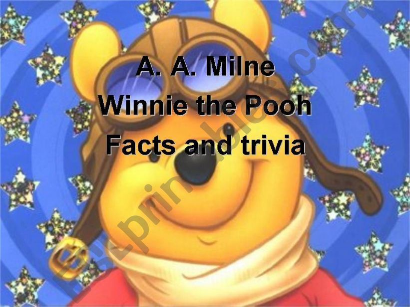 A.A.Milne  Winnie The Pooh powerpoint
