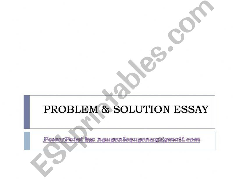 Problems & Solutions Essay   powerpoint