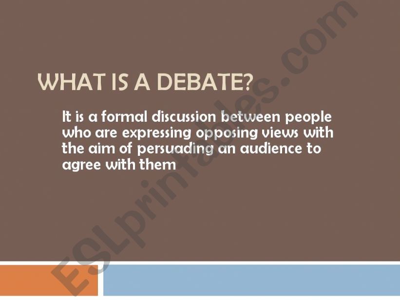 What is a Debate? powerpoint
