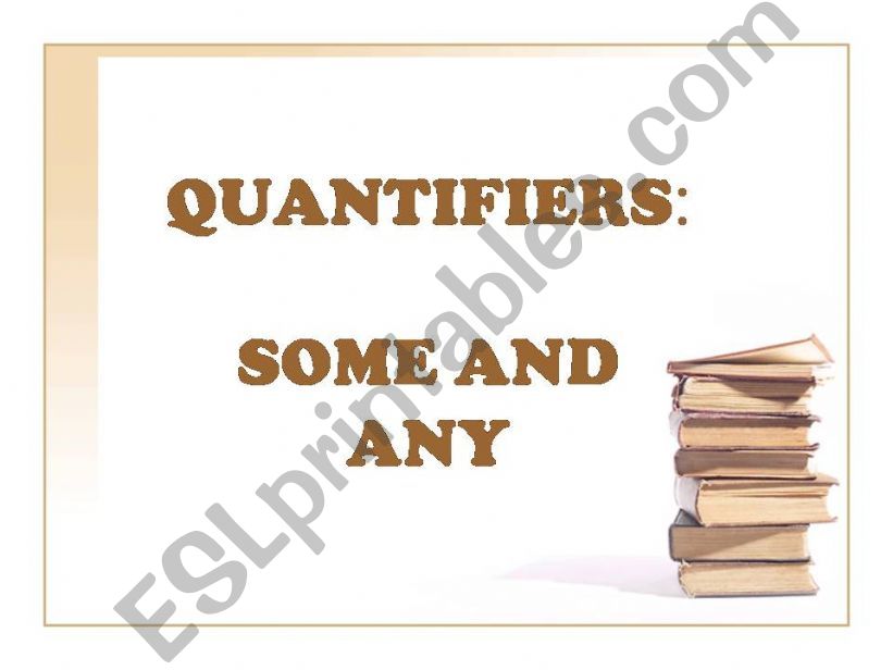 Quantifiers: some and any powerpoint