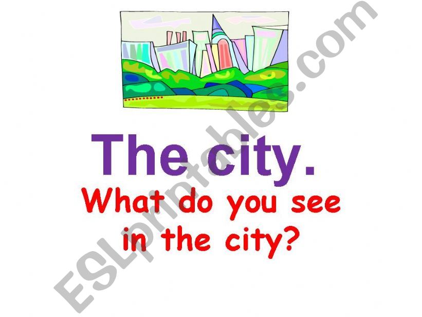 The city powerpoint