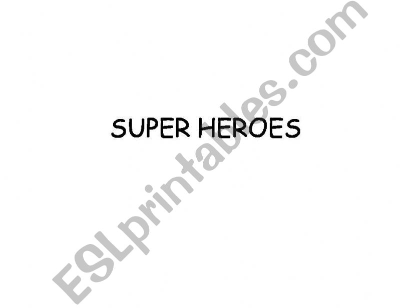 SUPER HEROES powerpoint