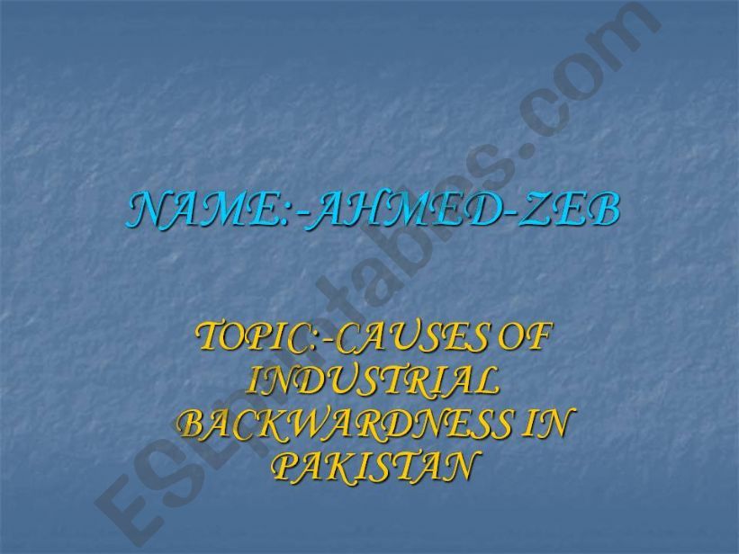 causes of indestrial backwardness 