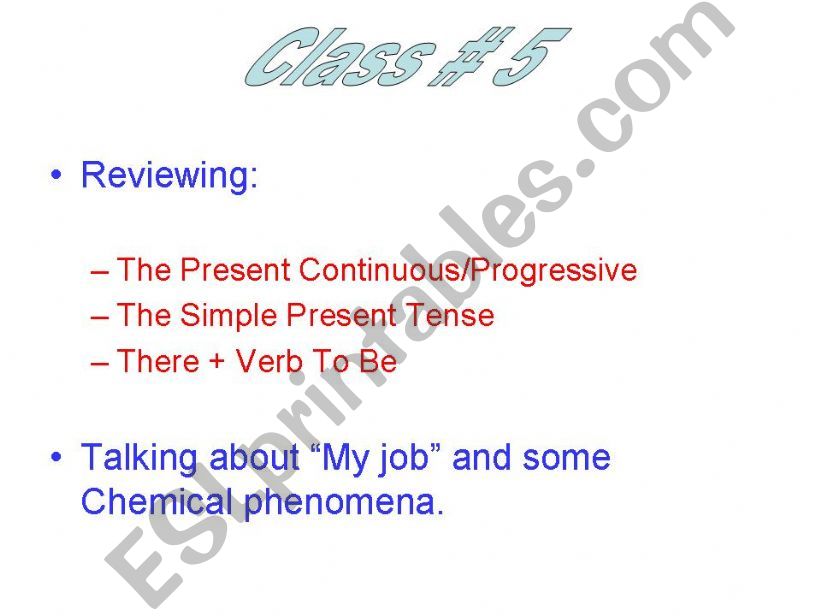 Expressing Ideas in the Present time/conversation