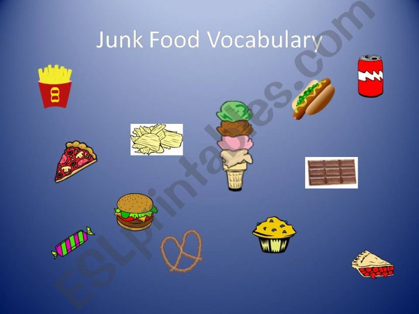 Junk Food Vocabulary - 20 slides