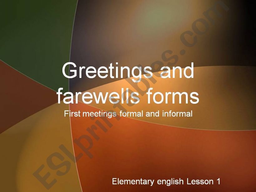 Greetings and farewells forms powerpoint