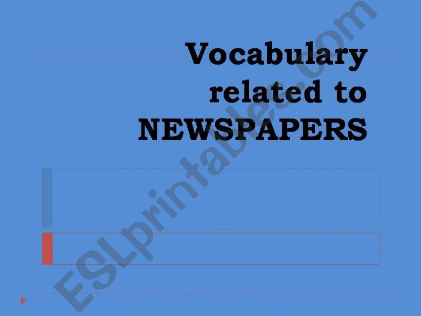 NEWSPAPERS - part 2 powerpoint