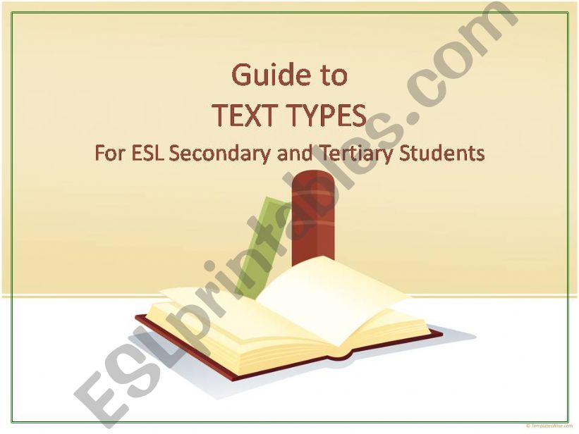 Text Types: Guide for Secondary & Tertiary Students
