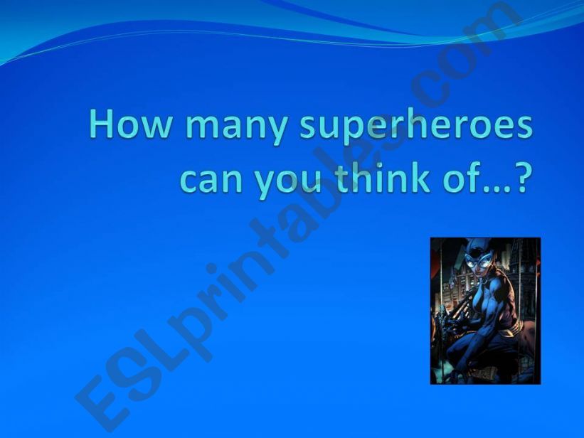 How many superheroes can you think of? (part1)