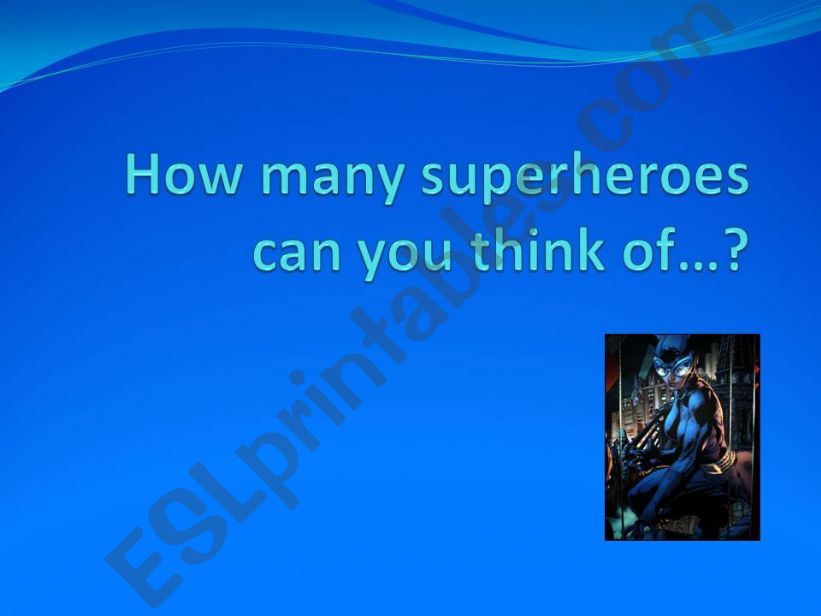 How many superheroes can you think of? (part1)