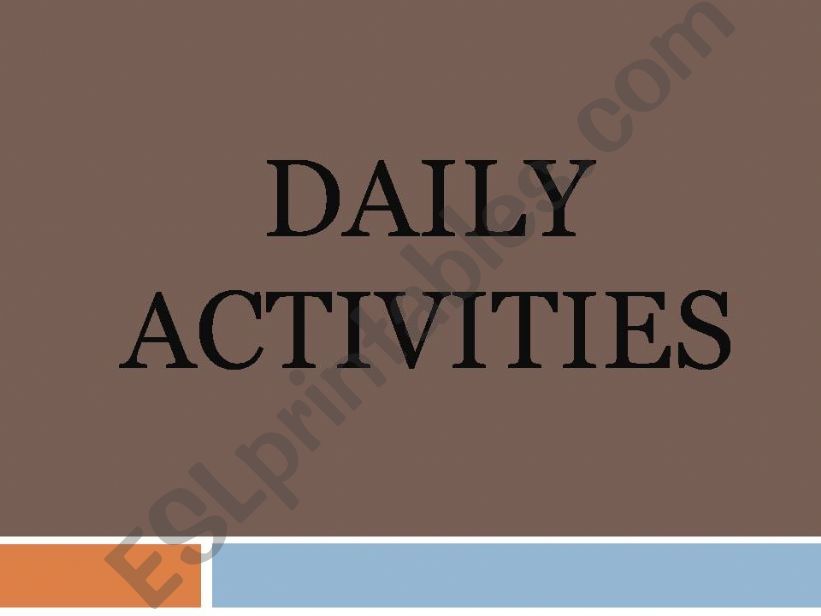Everyday Activities powerpoint