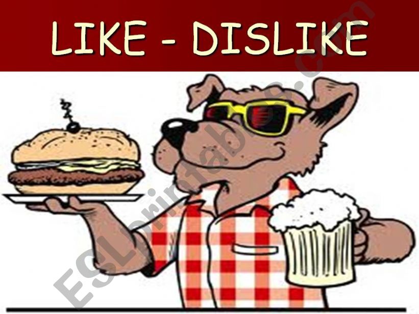 LIKE and DISLIKE 2 powerpoint