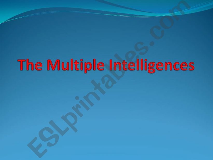 The Multiple Intelligences powerpoint