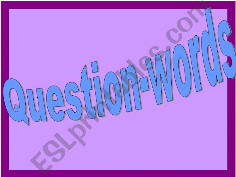 WH-questions powerpoint