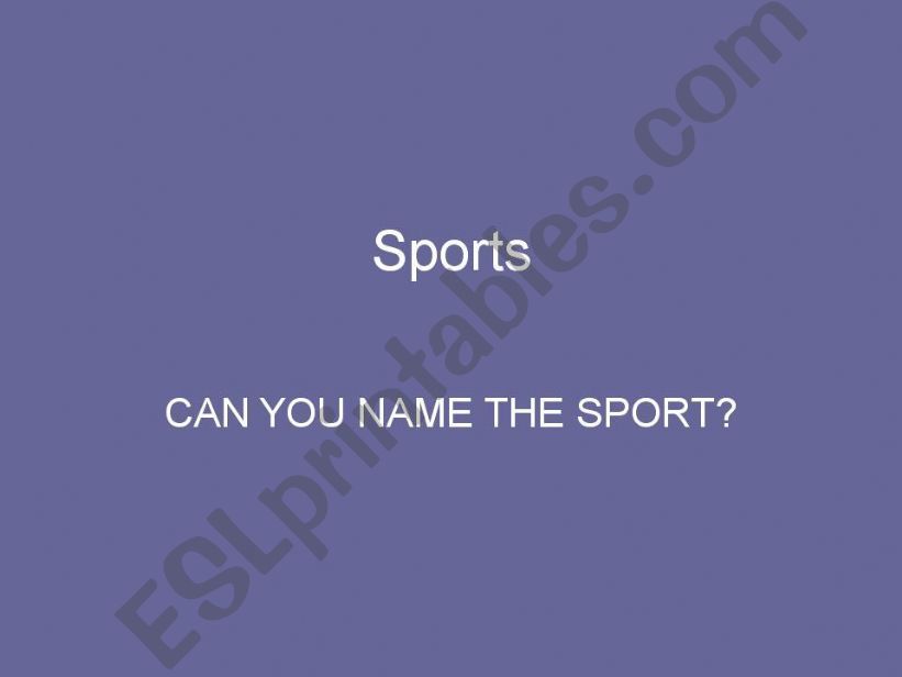 GUESS THE SPORT  powerpoint