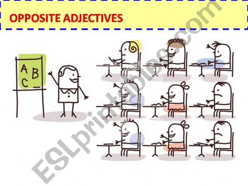 Oppositive adjectives powerpoint