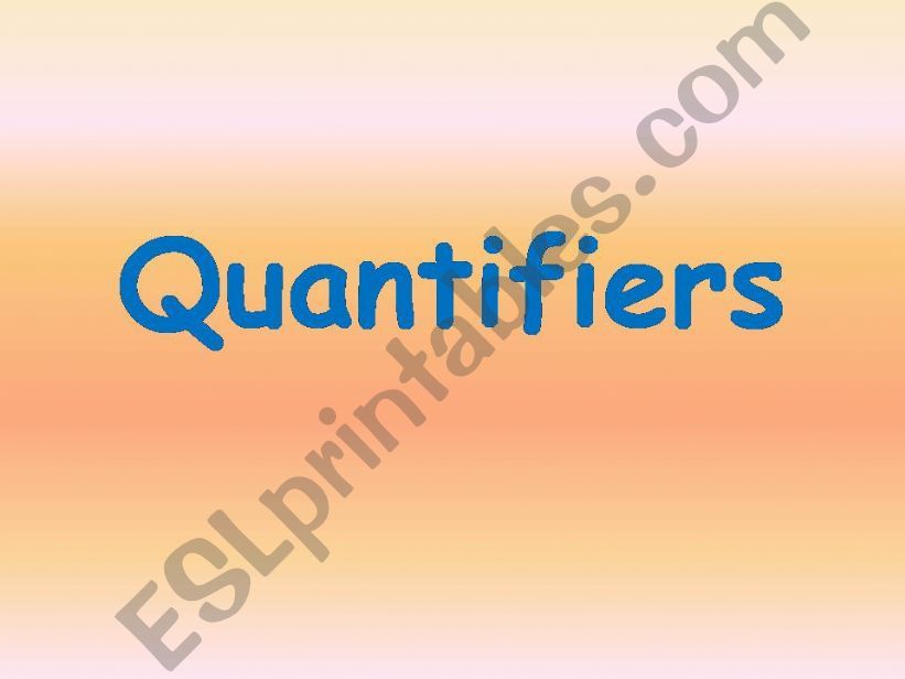 Quantifiers powerpoint