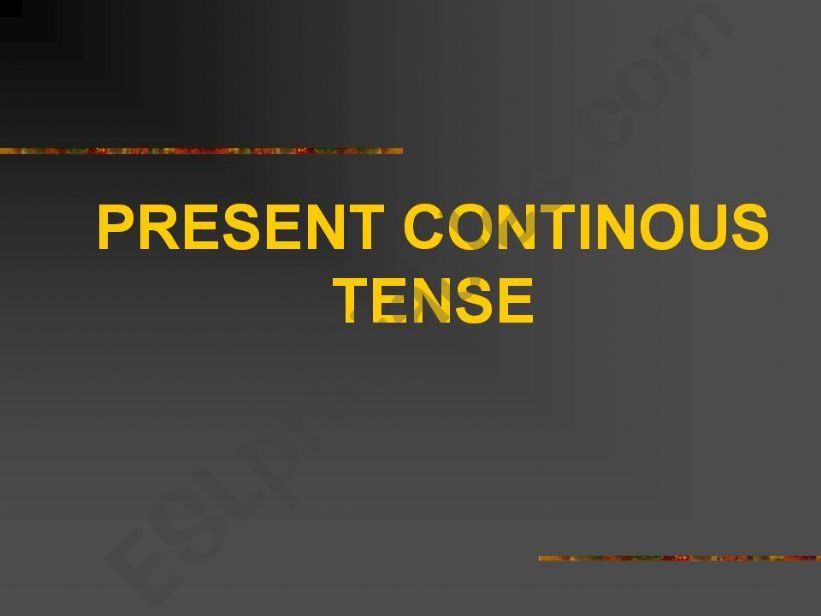 present continous tense powerpoint