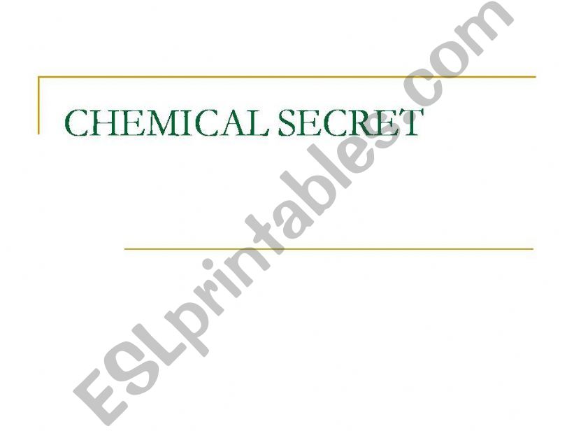 Chemical Secret powerpoint
