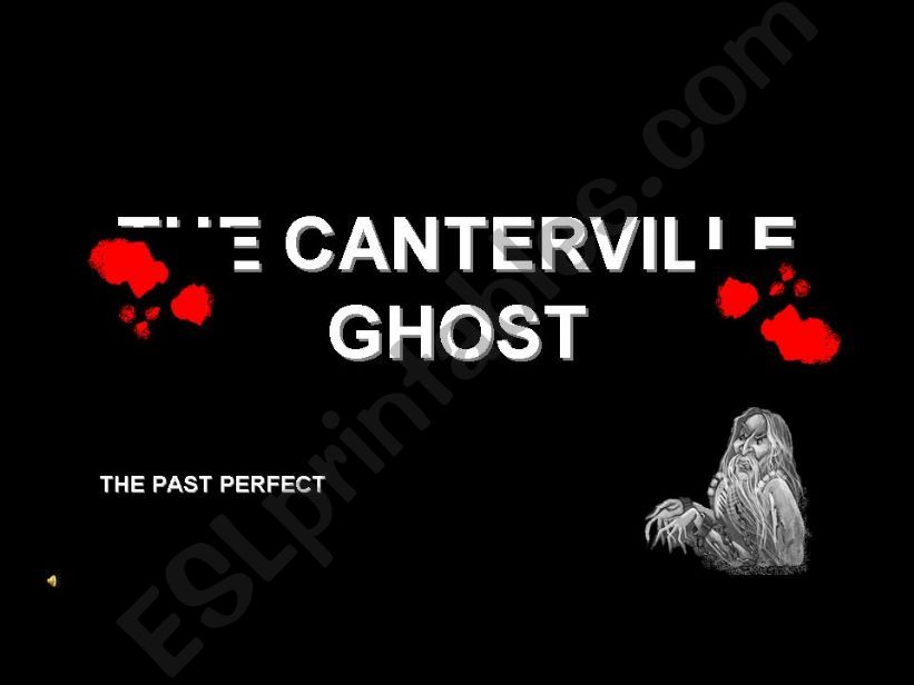 The Cantenrville ghost. PAST PERFECT