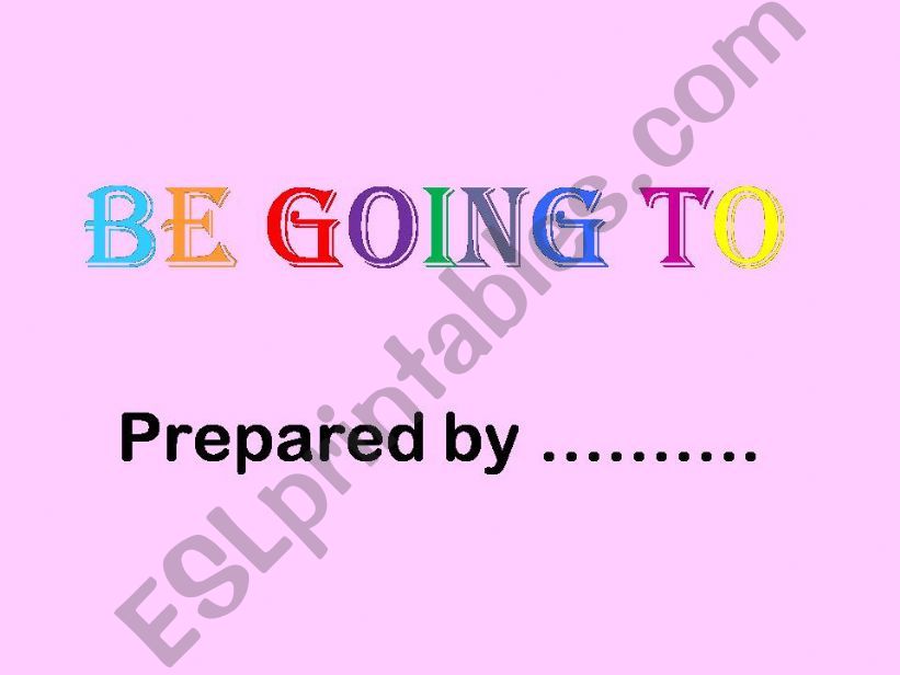 be going to powerpoint