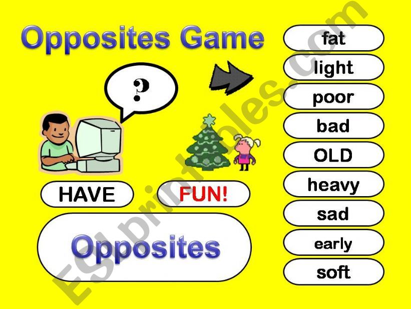 OPPOSITES  GAME powerpoint