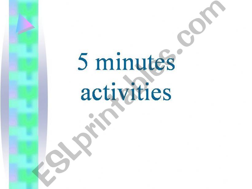 5 minutes activities powerpoint