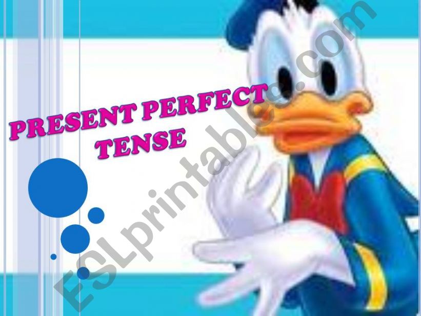 PRESENT PERFECT TENSE  powerpoint