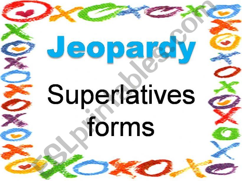 JEOPARDY (Superlative) powerpoint