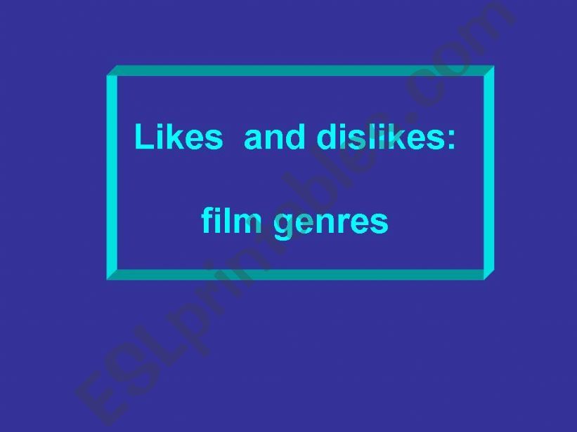 film genres likes dislikes/and so / neither/whereas