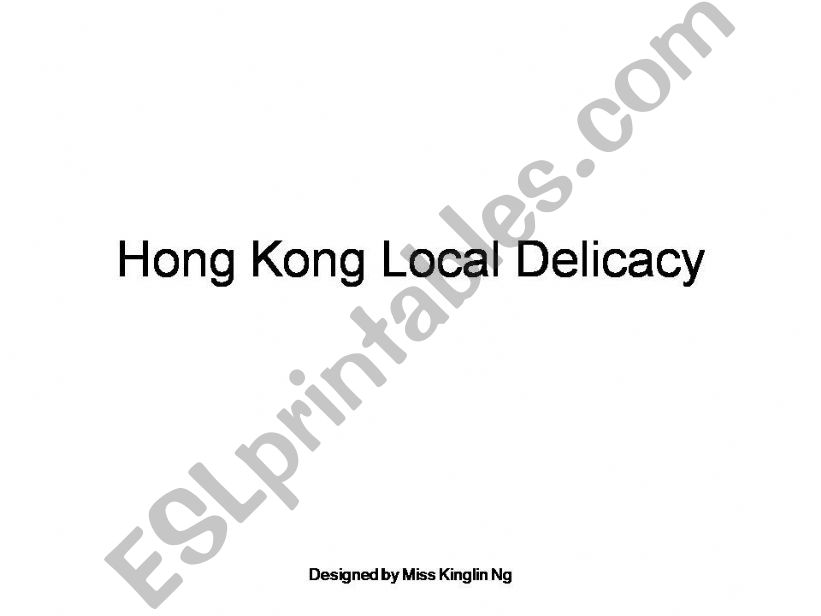 Hong Kong Local Delicacy powerpoint
