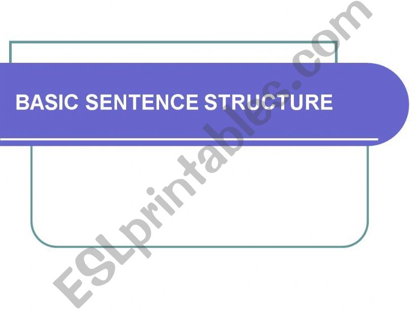 Basic Sentence Structure powerpoint