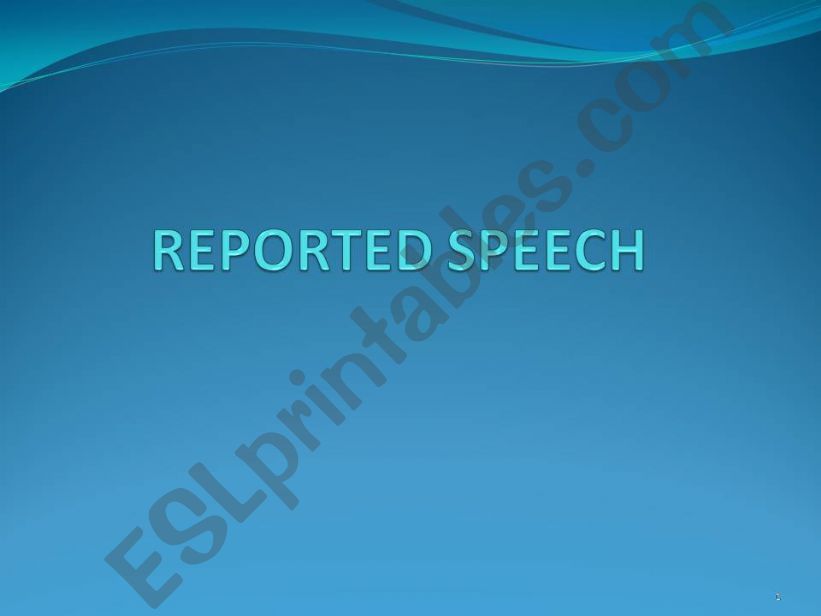 REPORTED SPEECH NOTES powerpoint