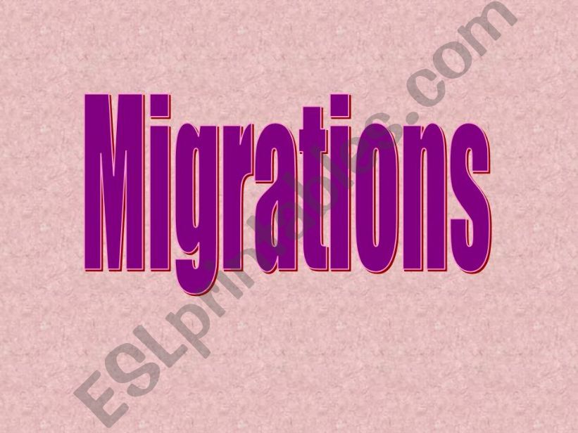 MIGRATIONS powerpoint