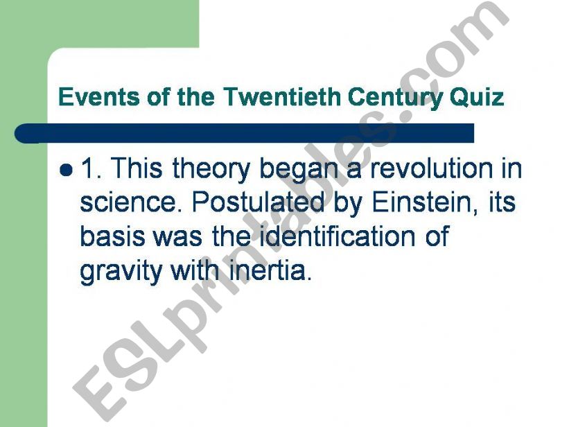 QUIZ EVENTS OF THE TWENTIETH CENTURY