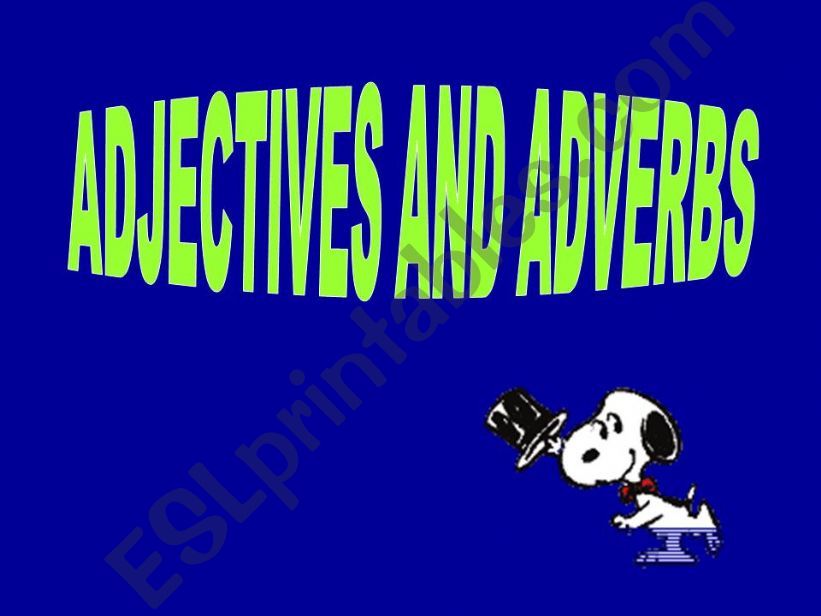 Ajectives and adverbs powerpoint