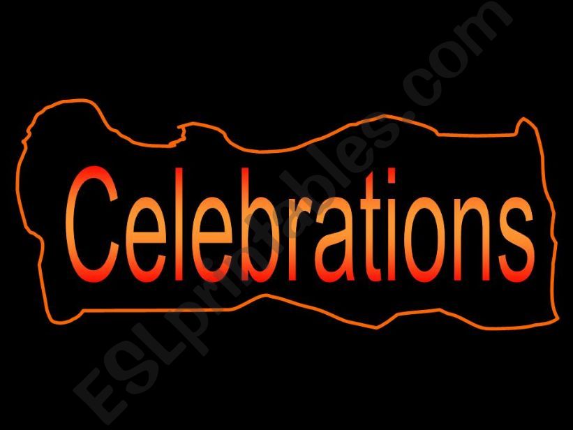 CELEBRATIONS powerpoint