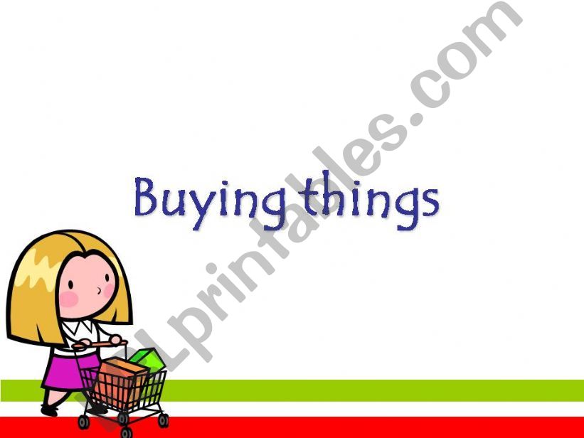 Buying things powerpoint