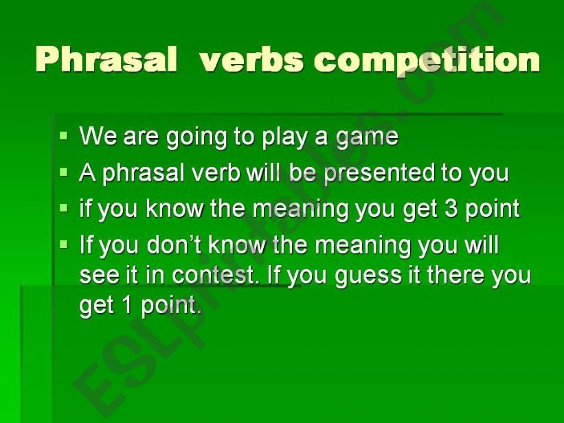 Phrasal verbs competition powerpoint