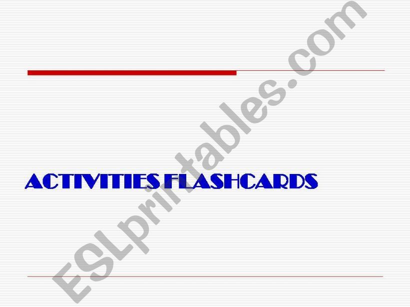 ACTIVITIES FLASHCARDS powerpoint