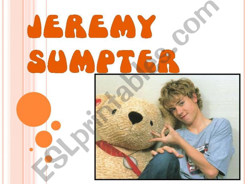 Jeremy Sumpters biography powerpoint