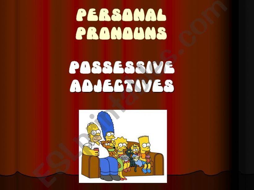 personal pronouns and possessive adjectives