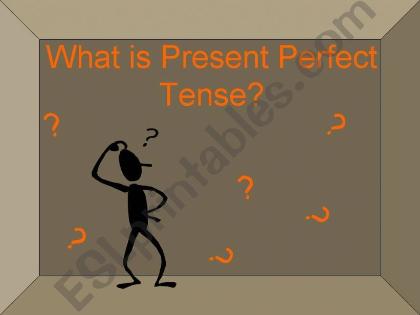 PRESENT PERFECT powerpoint