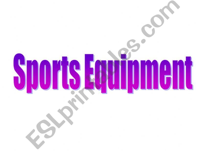 Sports Equipment powerpoint